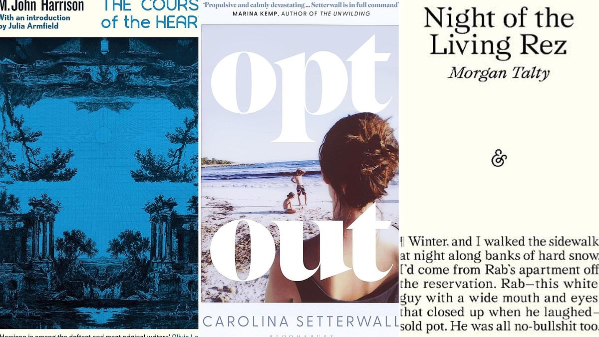 'An electrifying, visceral storyteller': The best Literary Fiction out now: NIGHT OF THE LIVING REZ by Morgan Talty, OPT OUT by Carolina Setterwall, THE COURSE OF THE HEART by M. John Harrison
