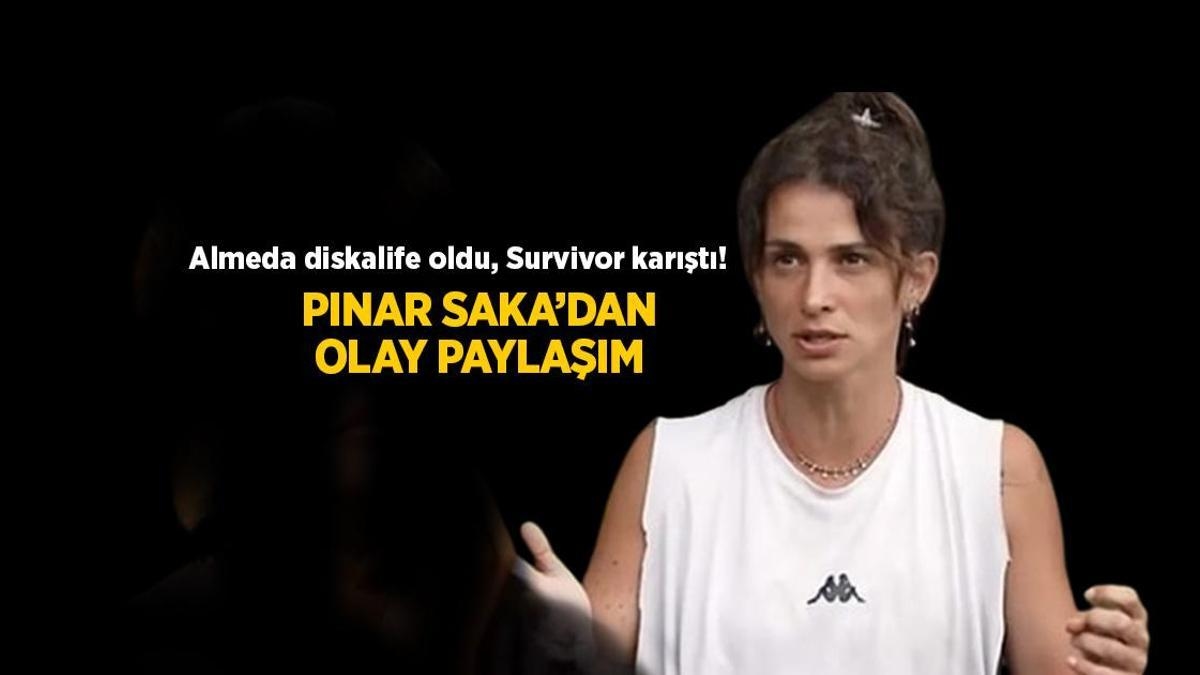 Überlebensnachrichten: Almeda Baylan wurde disqualifiziert! Pınar Sakas Instagram-Post wurde zur Sensation