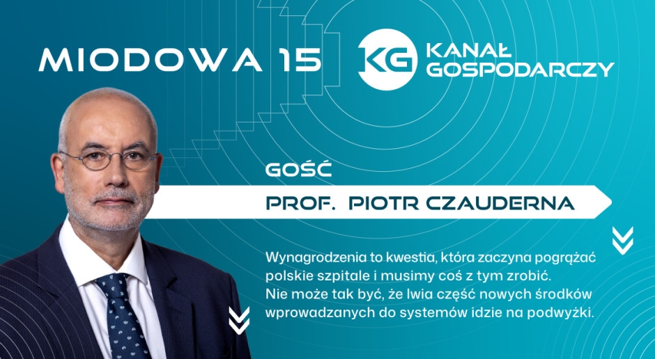 &quot;To kwestia, która zaczyna pogrążać szpitale&quot;. Piotr Czauderna gościem &quot;Miodowej 15&quot;