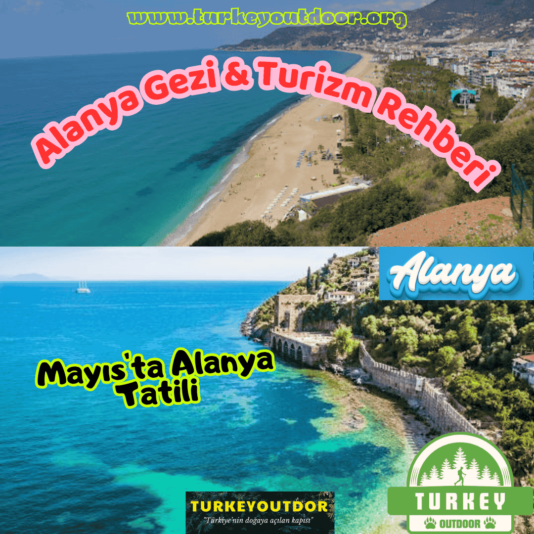 Mayıs’ta Alanya Tatili