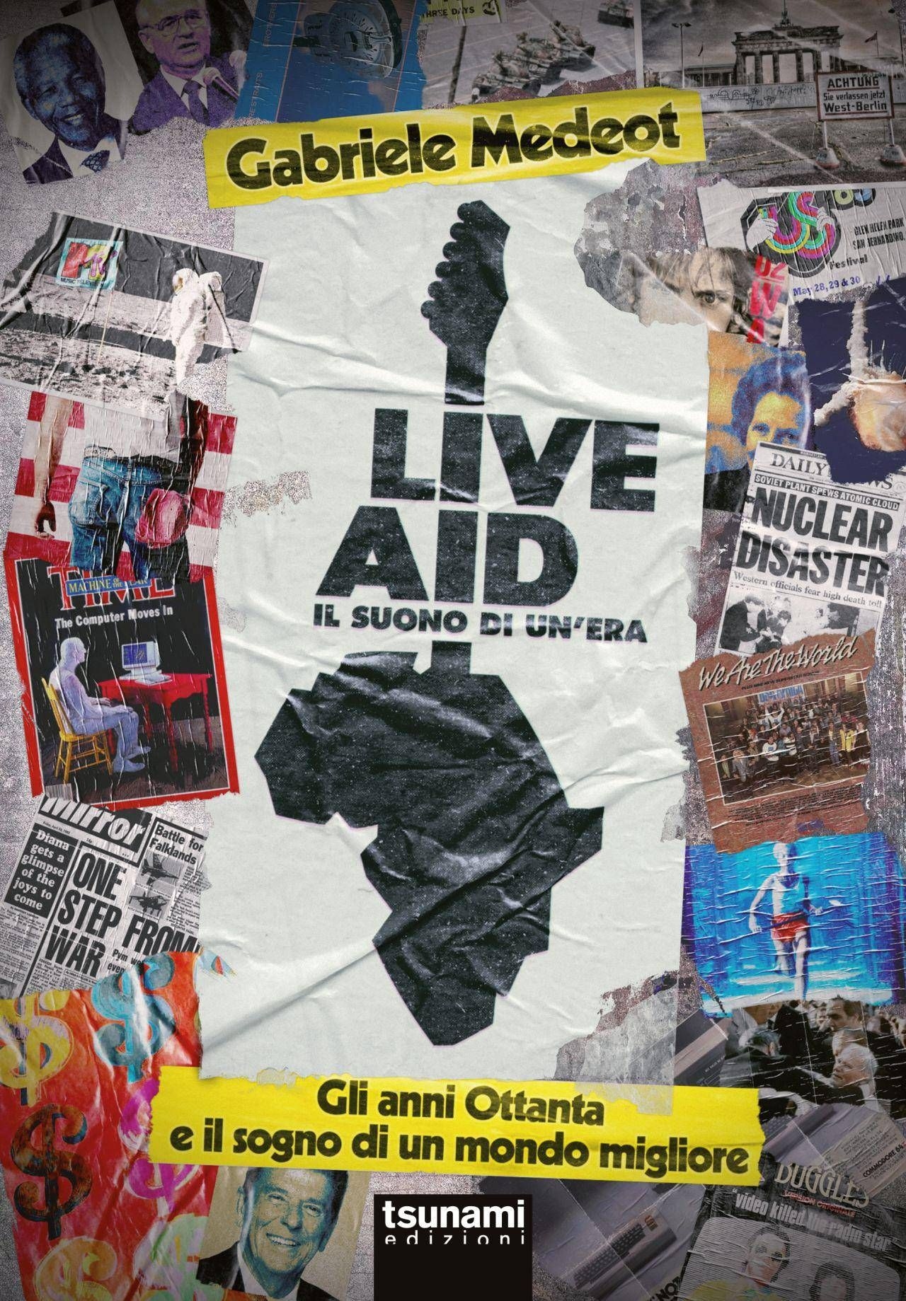 Live Aid, no 40º aniversário do concerto histórico, 'O som de uma era' de Gabriele Medeot é lançado