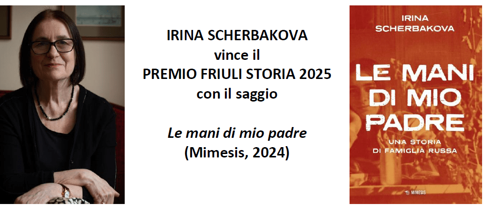 The 2025 'Friuli History' Award to Irina Scherbakova