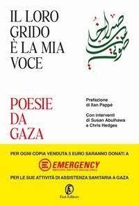 "Su grito es mi voz. Poemas desde Gaza", un volumen de letras sobre la resiliencia palestina