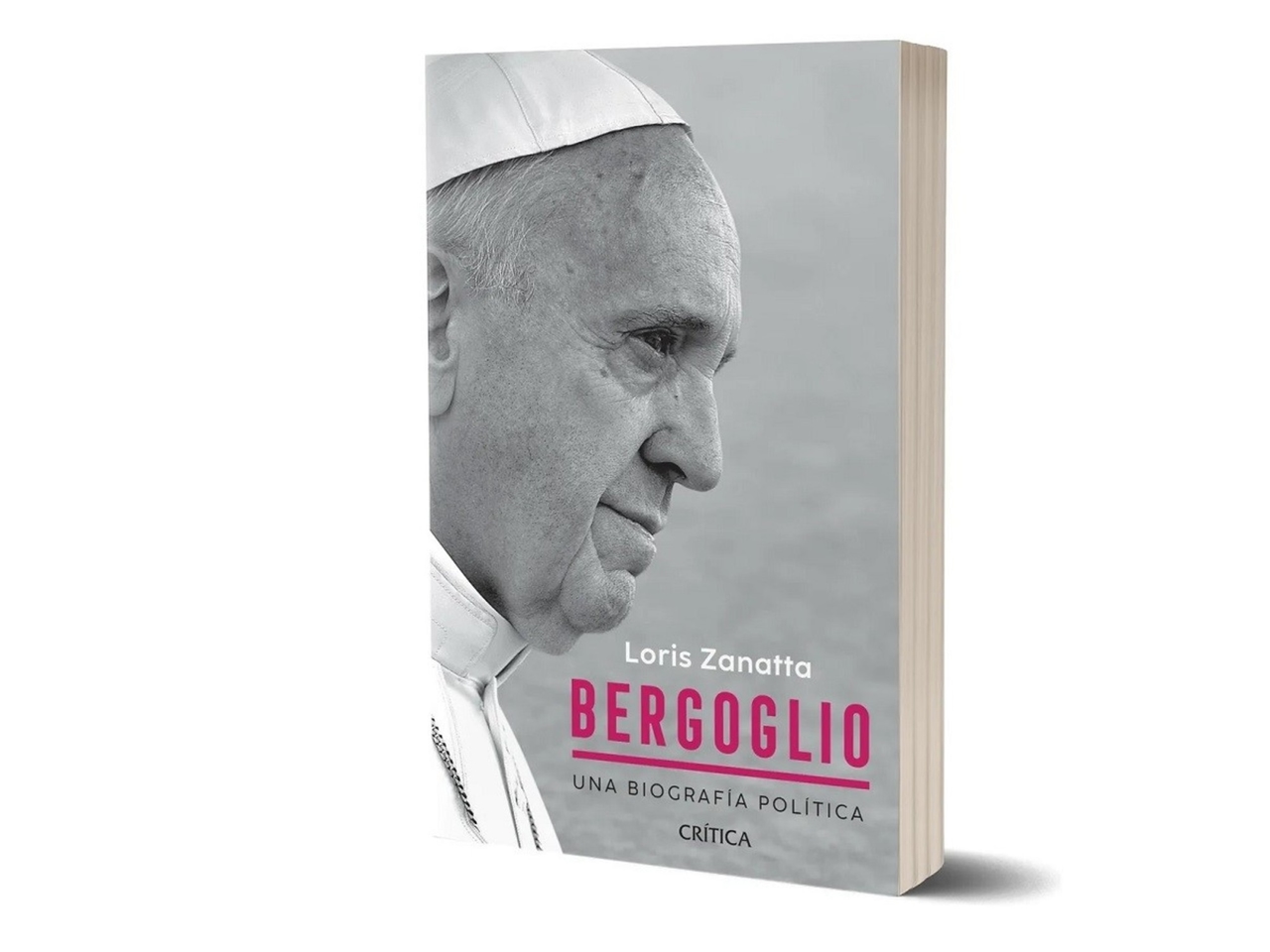 De Buenos Aires au Vatican : le portrait politique du pape François par Loris Zanatta