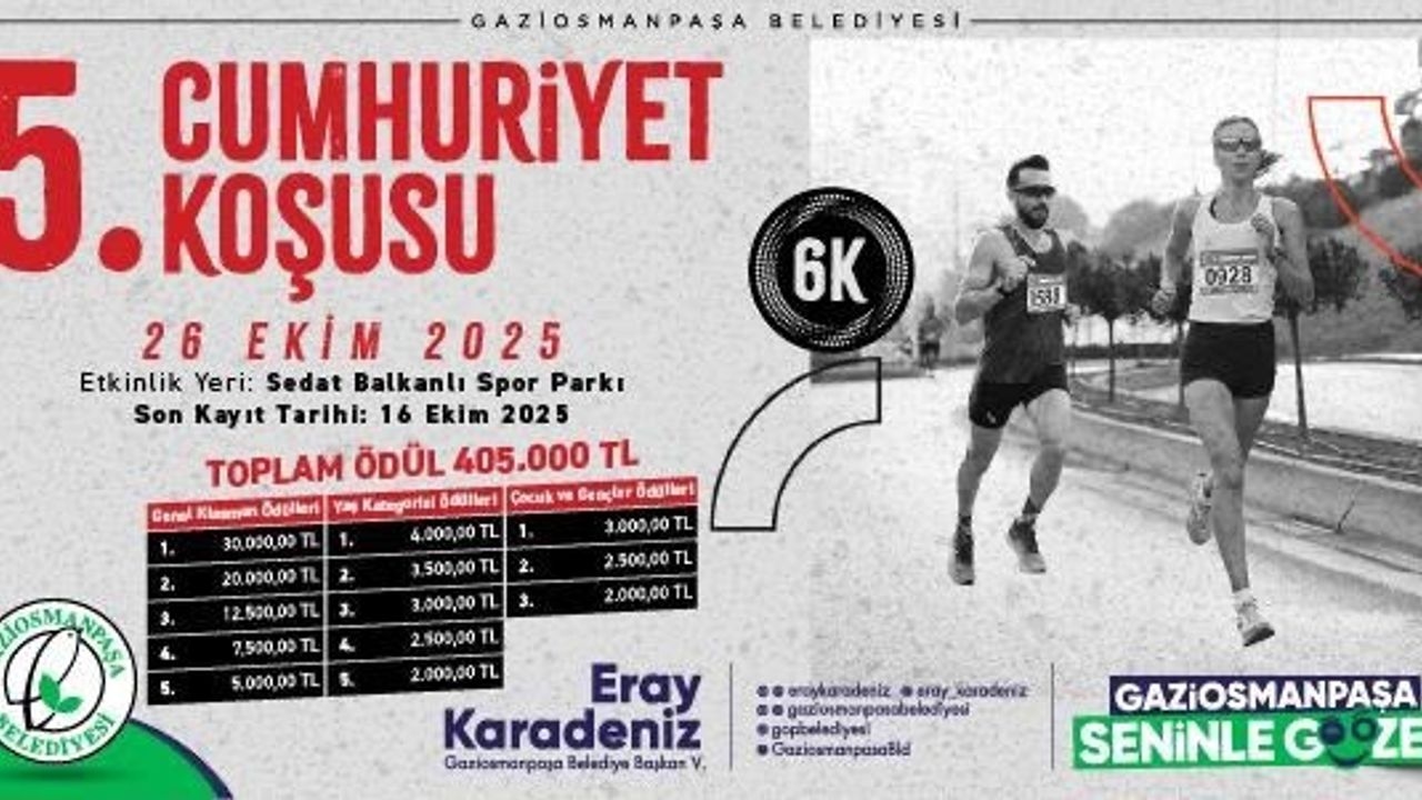 Gaziosmanpaşa Municipality Republic Run will be the scene of great excitement